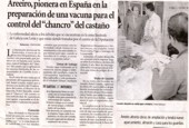 Areeiro pioneira en Espaa na preparacin dunha vacina para o control do "cancro" do castieiro